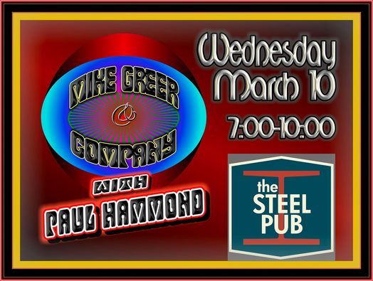 Mike Greer & Co. with Paul Hammond at The Steel Pub
