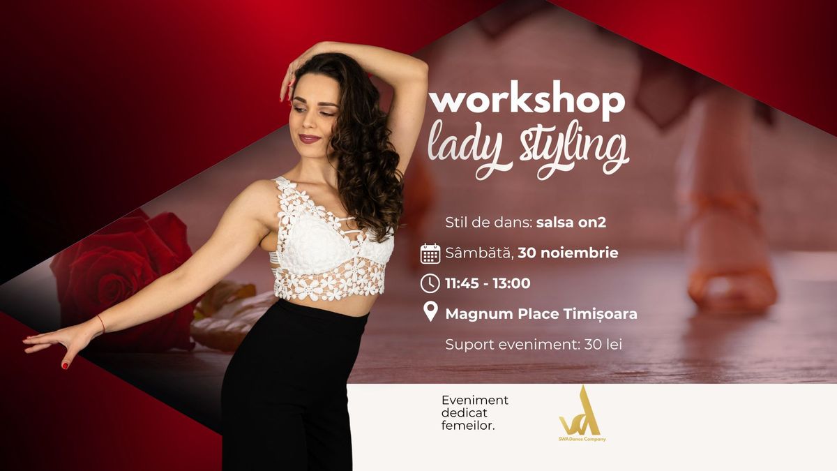 Workshop Lady Styling | 30 noiembrie 2024 | by Salsa with Attitude