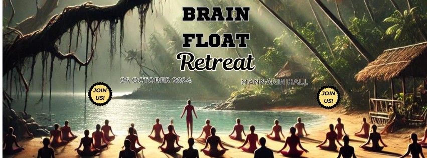 The Brain Float Retreat - Halloween at Mannakin Hall, Fulbeck, Lincolnshire