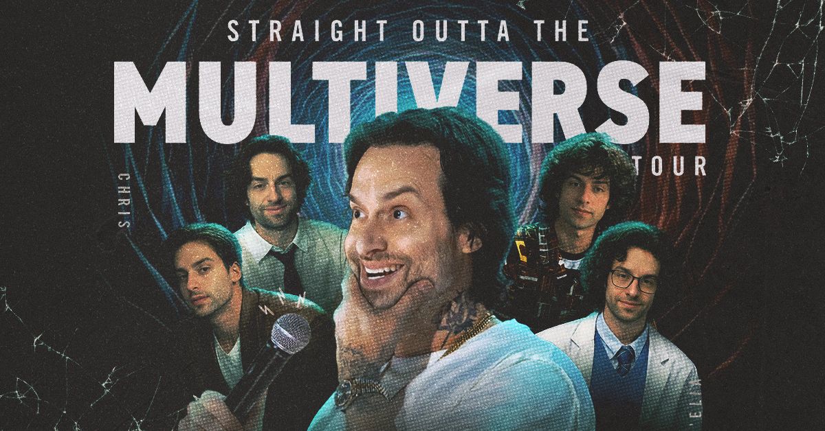 Chris D'Elia: Straight Outta The Multiverse