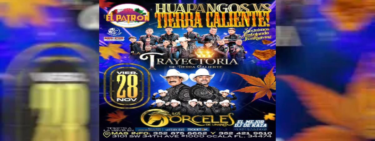 LA TRAYECTORIA DE TIERRA CALIENTE & CORCELES DE LINARES