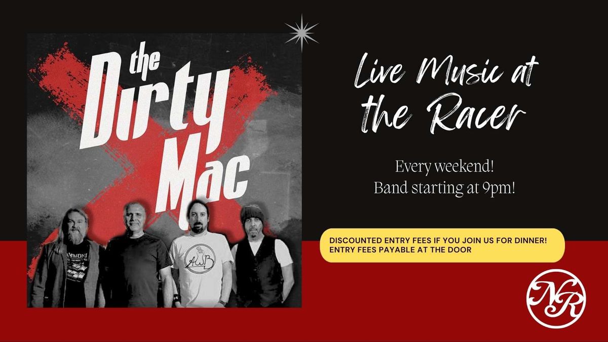 Live Music at the Racer ft. The Dirty Mac