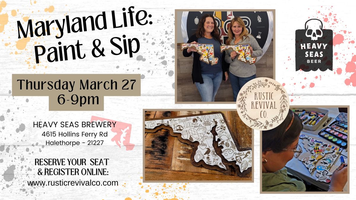 Maryland Life: Paint & Sip at Heavy Seas Brewery!