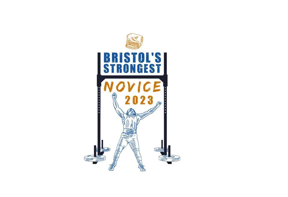 Bristol's Strongest Novice - 2023