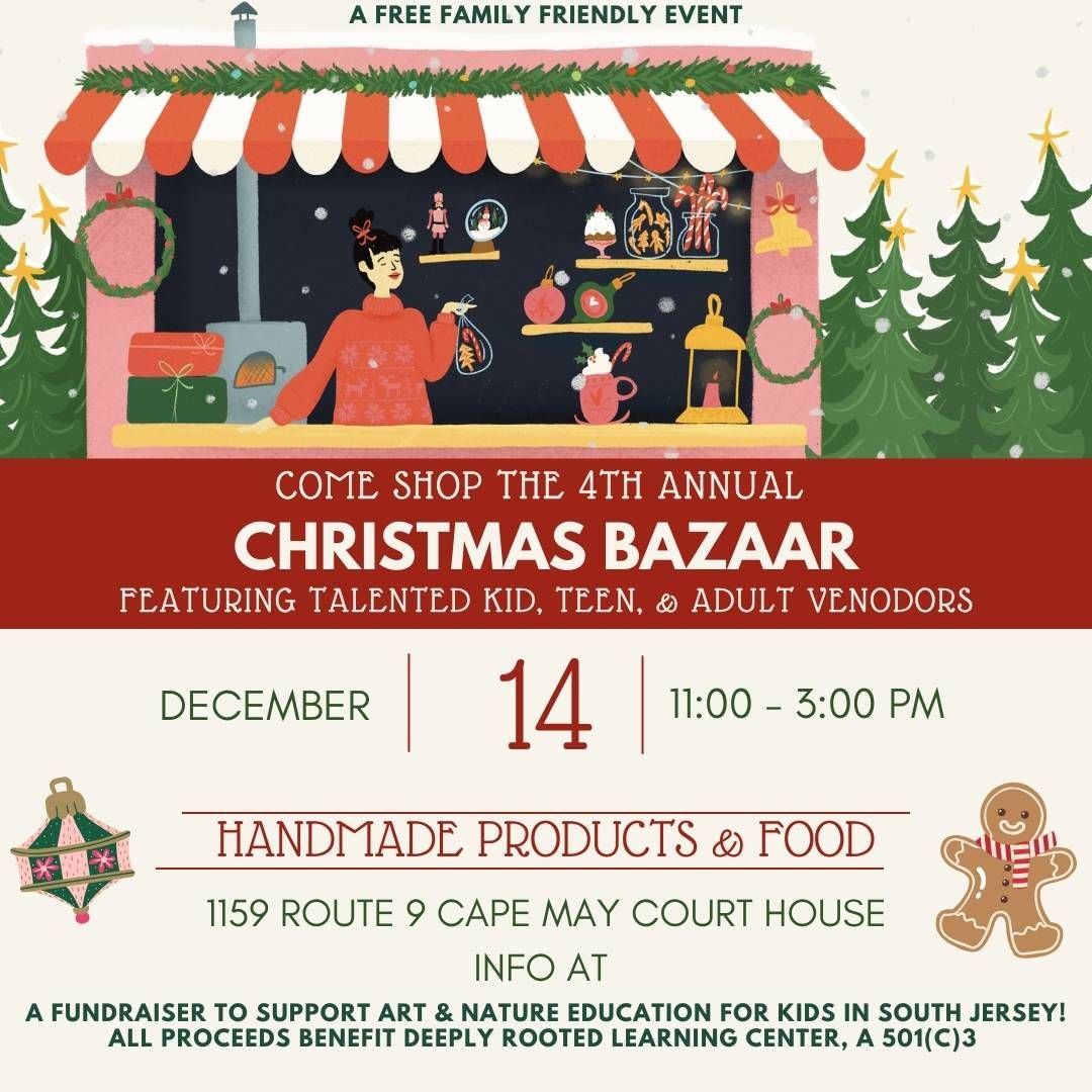 4th Annual Christmas Bazaar Fundraiser at Deeply Rooted Learning Center