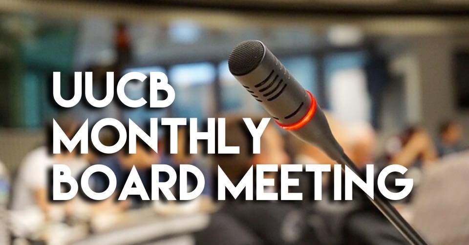 UUCB Monthly Board Meeting