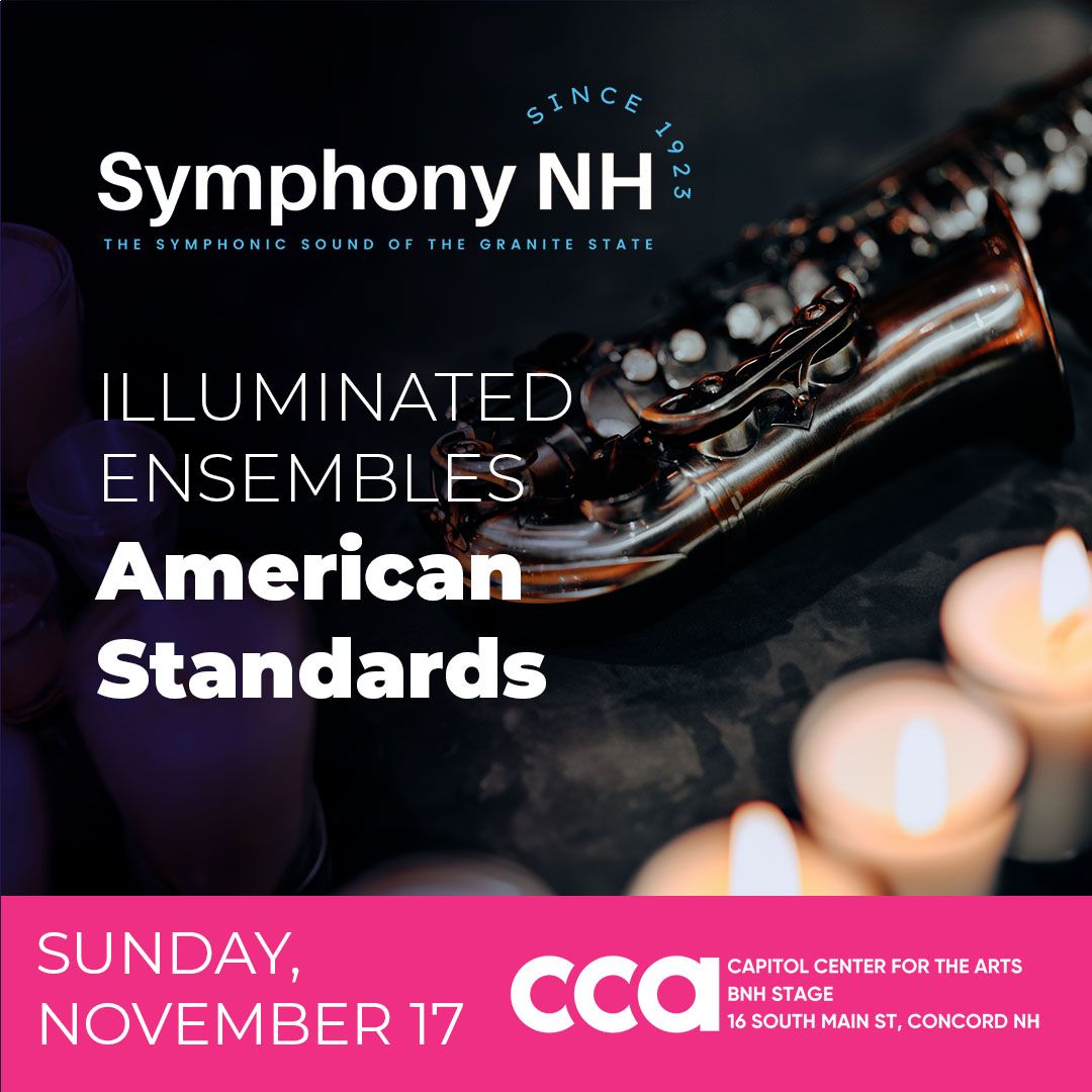 American Standards at Capitol Center for the Arts - New Hampshire