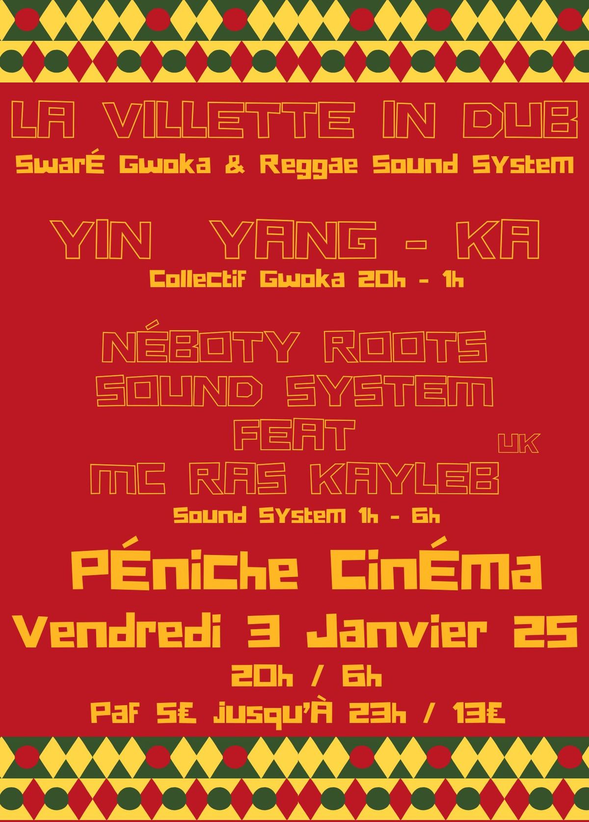 La Villette In Dub ( Swar\u00e9 Gwoka & Reggae Sound System )