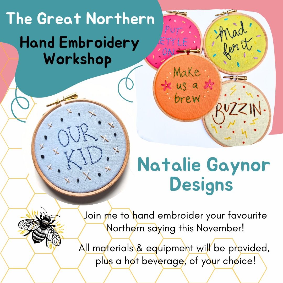 The Great Northern Hand Embroidery Workshop