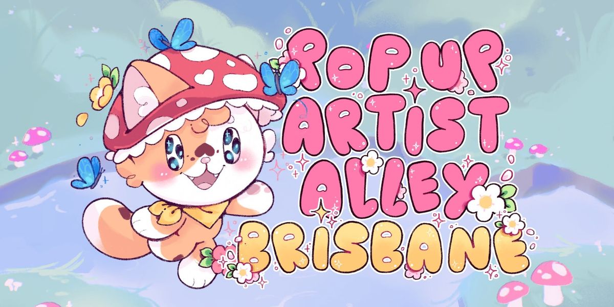 [KAICON] Pop Up Artist Alley Brisbane