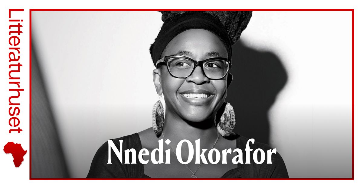 Writing for a World on Fire. Nnedi Okorafor