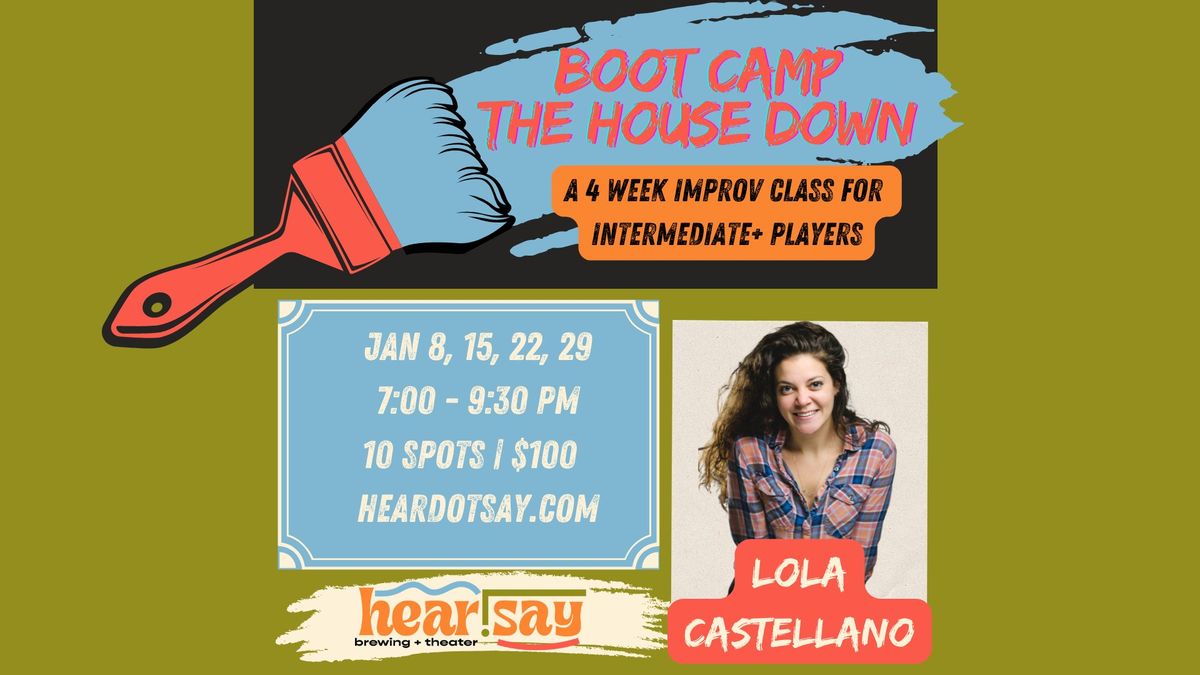 Boot Camp the House Down w\/ Lola Castellano