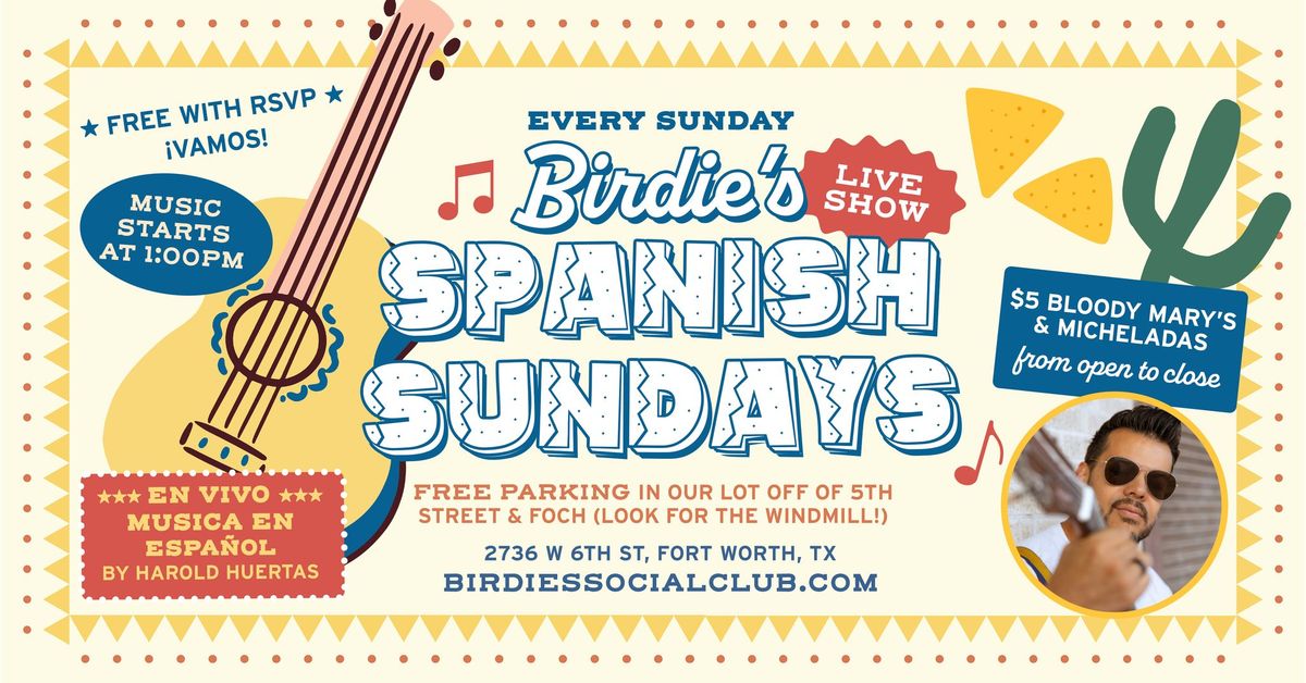 Birdie's Spanish Sundays feat. Harold Huertas