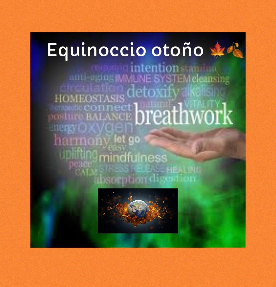 EQUINOCCIO OTO\u00d1O TALLER DE RESPIRACI\u00d3N.