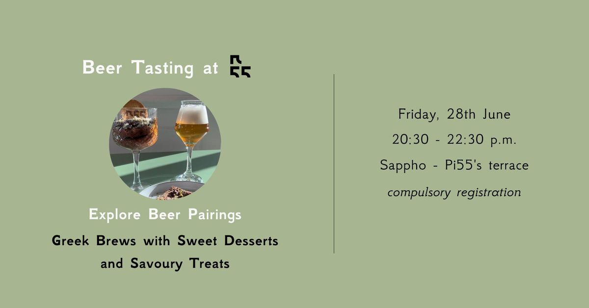 Beer Tasting at Pi55 - Explore Distinct Brews with Sweet Desserts and Savoury Treats