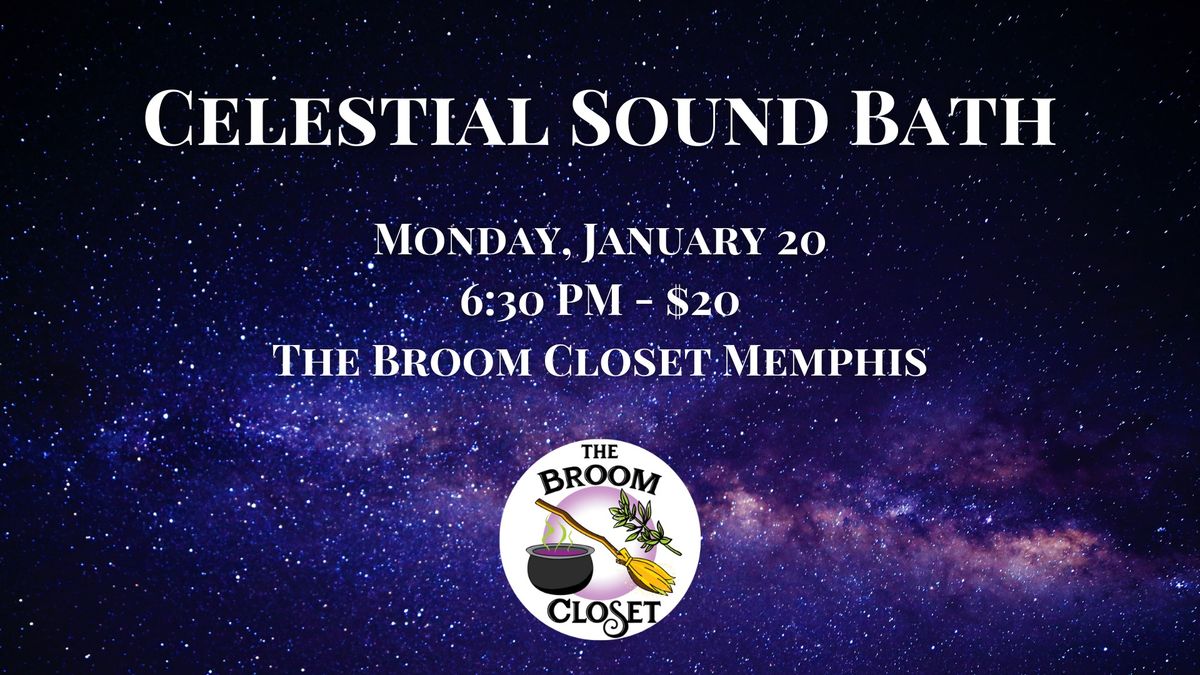 Celestial Sound Bath on January 20