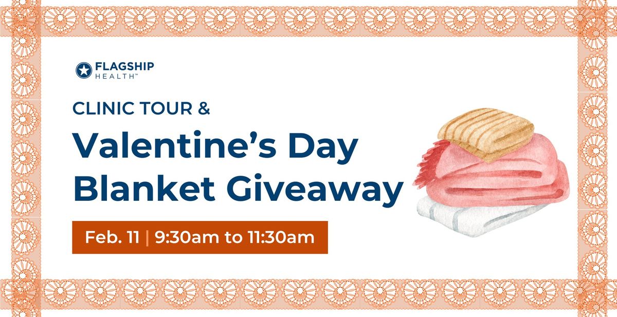 Clinic Tour & Valentine's Day Blanket Giveaway