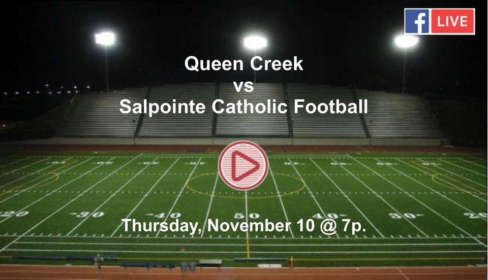 Queen Creek vs Salpointe Catholic Football