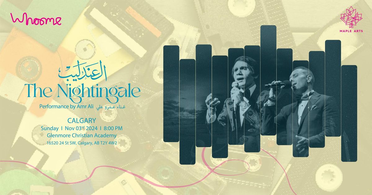 The Nightingale - Al Andalib \u0627\u0644\u0639\u0646\u062f\u0644\u064a\u0628