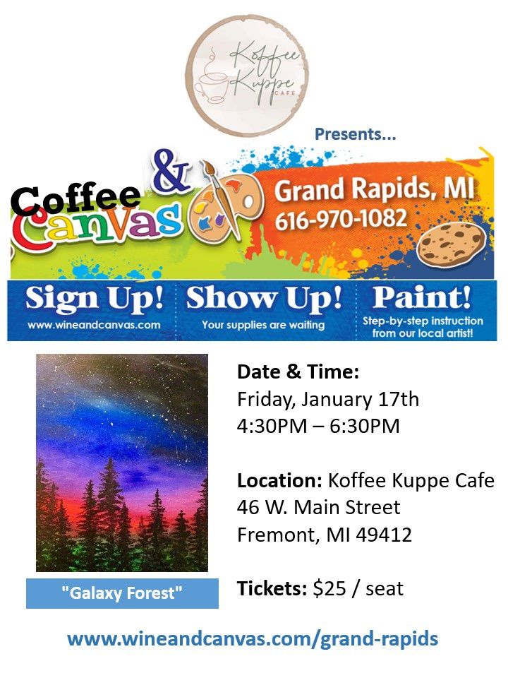 Galaxy Forest \u2013  Coffee and Canvas \u2013 Koffee Kuppe Cafe Fremont