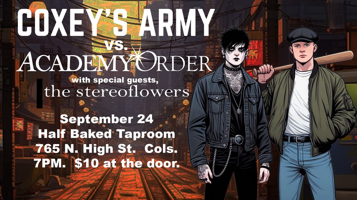 Coxey's Army vs. Academy Order