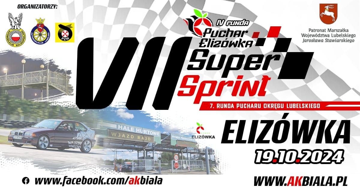 VII Super Sprint - Puchar ELIZ\u00d3WKA (4 runda)