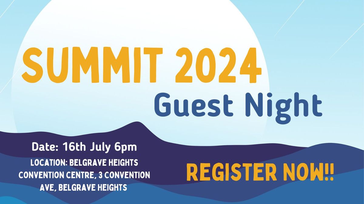 Summit - Guest Night