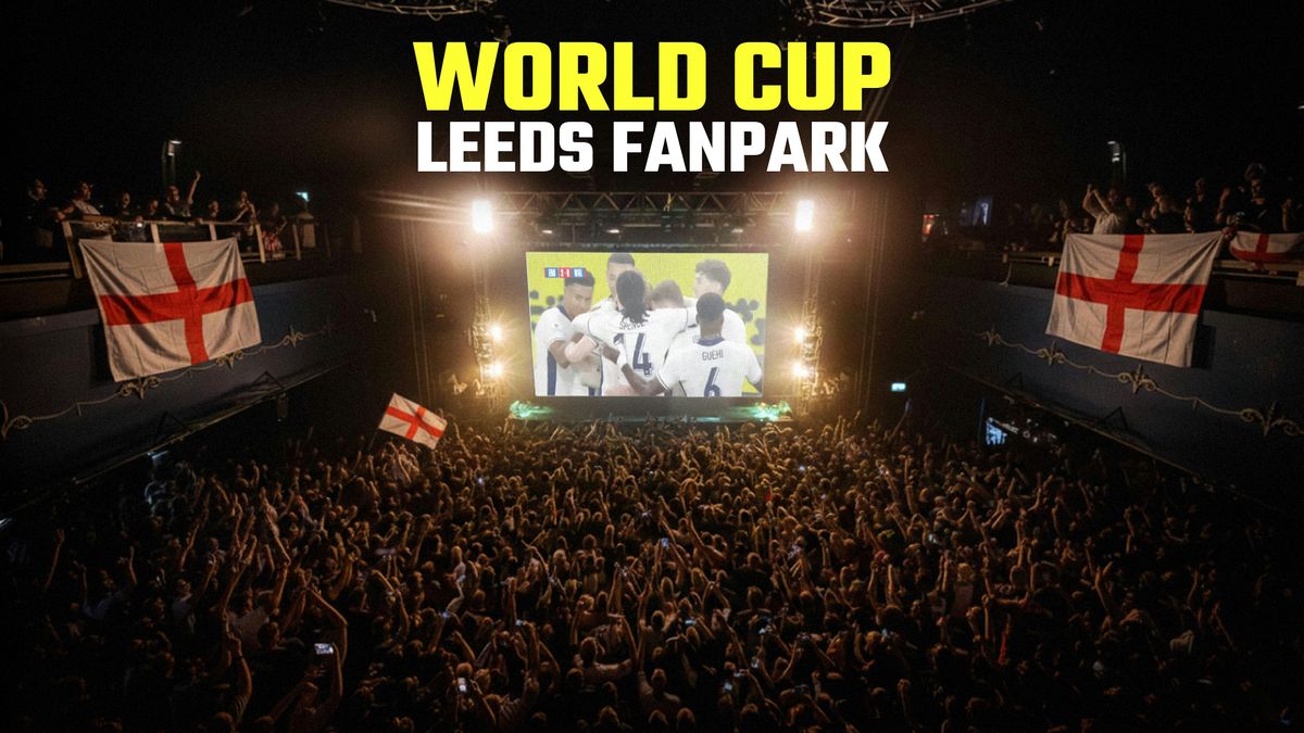 Last 32 - World Cup Leeds FanPark, O2 Academy Leeds, 1 July 2026