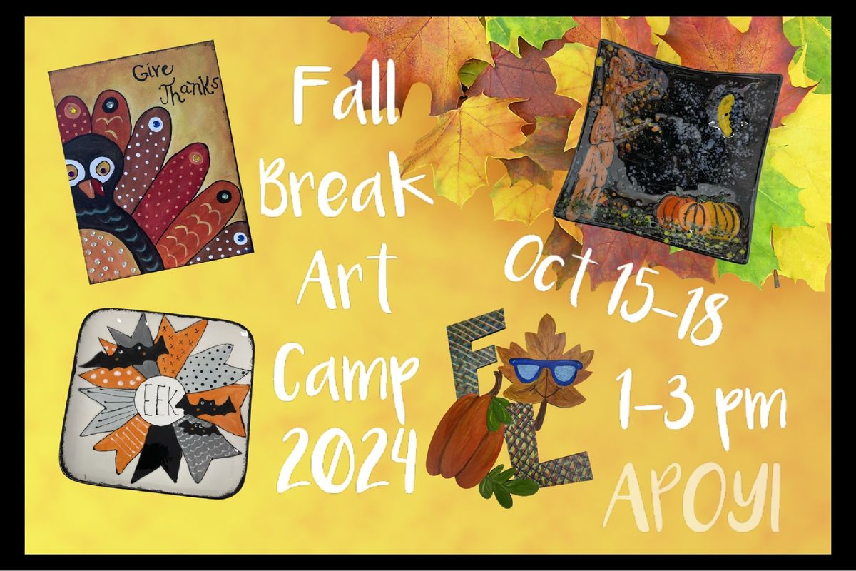 Fall Break Art Camp