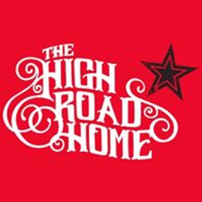 The High Road Home