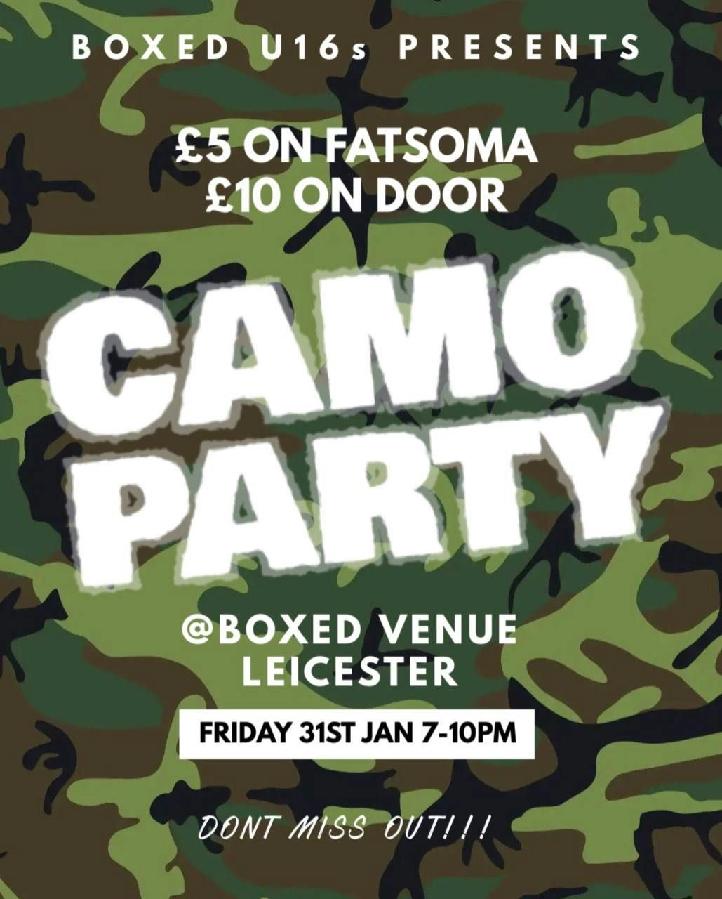 U16 CAMO PARTY - FRIDAY 31ST JANUARY