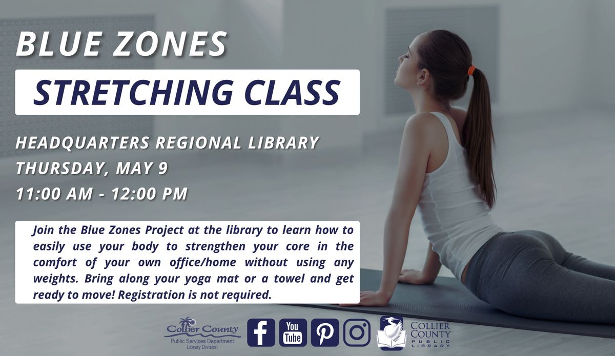 Blue Zones Stretching Class at Headquarters Regional Library
