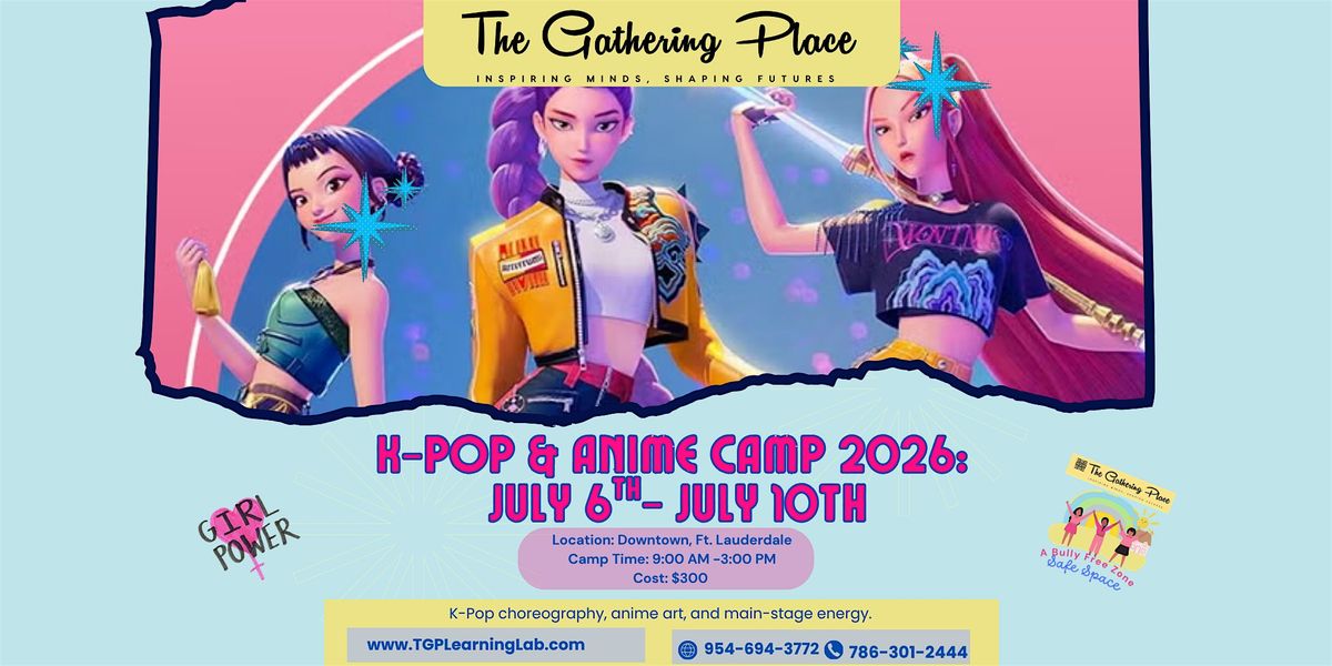Summer Camp Week 4: K-Pop & Anime