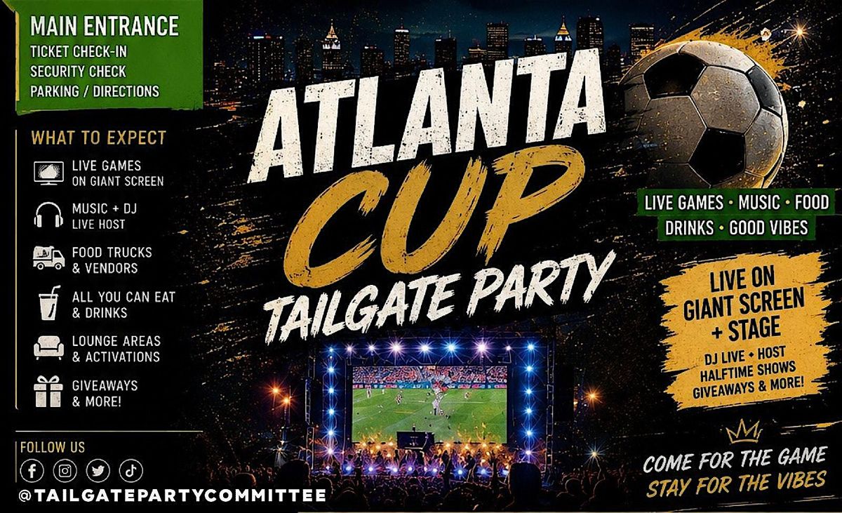 ATLANTA CUP ALL INCLUSIVE TAILGATE PARTY