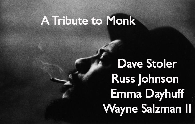 The Dave Stoler Quartet Tribute To Thelonious Monk