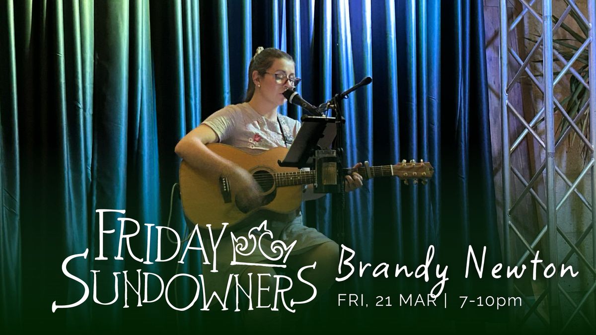 Friday Sundowner with Brandy Newton