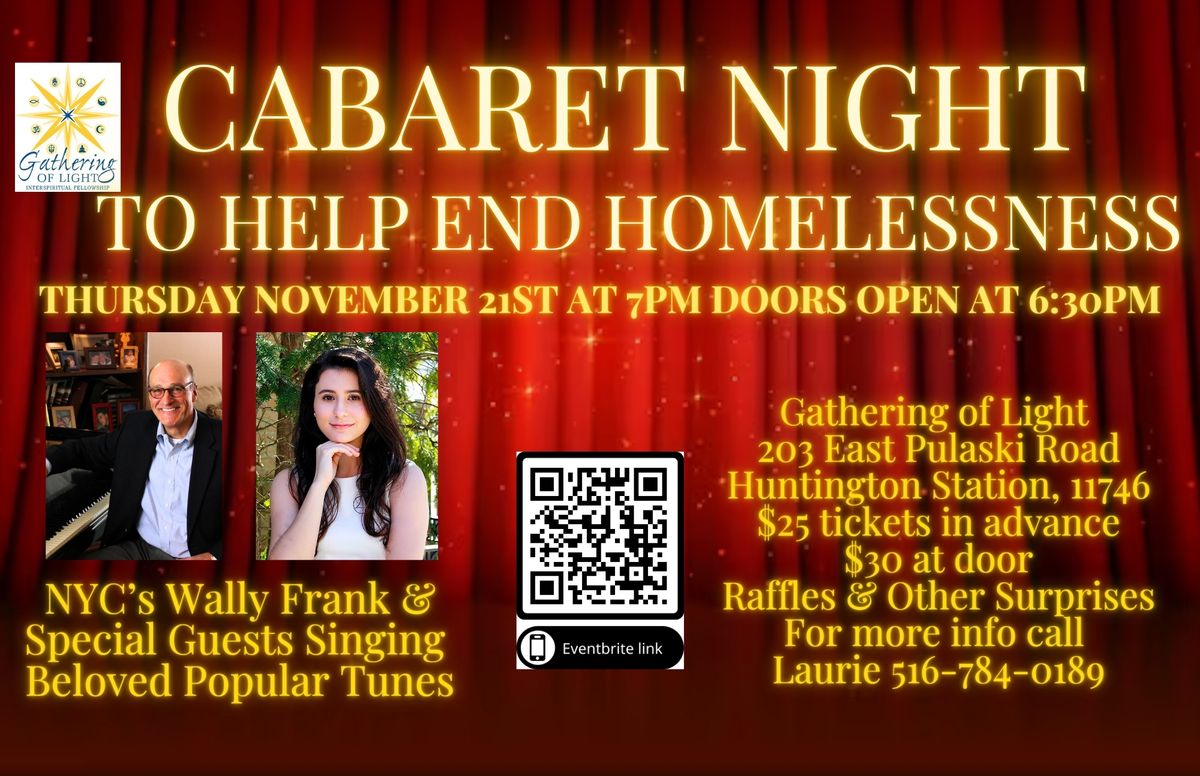 Cabaret Night ~ To Help End Homelessness