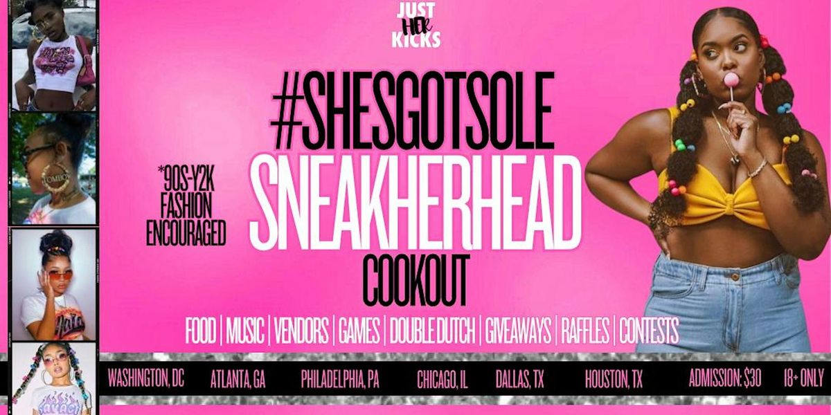 She's Got Sole SneakHERHead Cookout DC