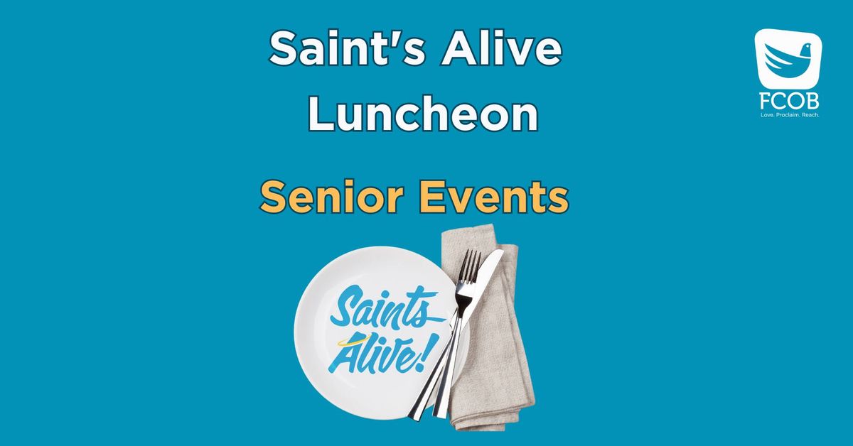 Saint's Alive Luncheon