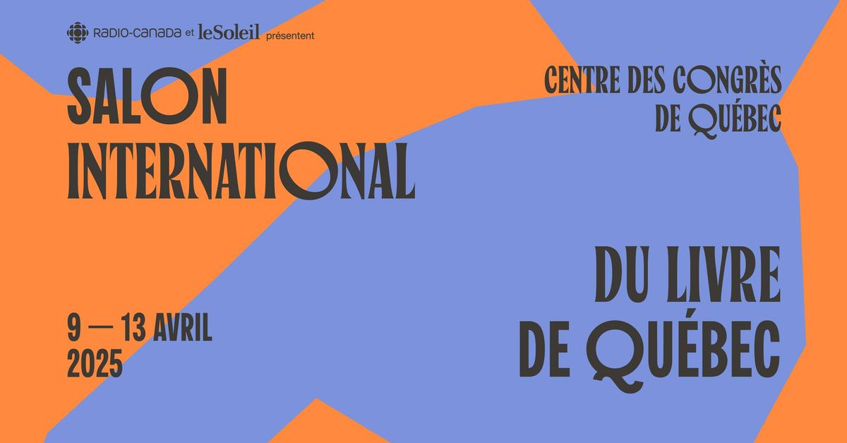 Salon international du livre de Qu\u00e9bec - 2025