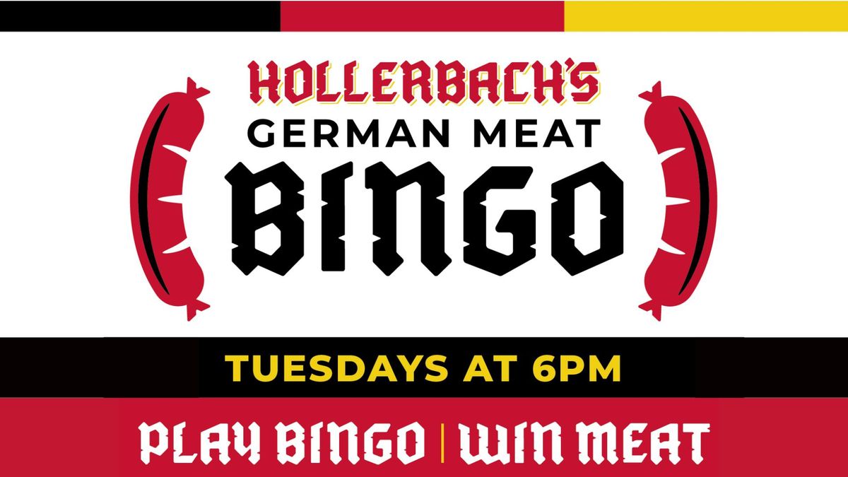 Hollerbach's GERMAN MEAT BINGO - WOMAN'S CLUB OF SANFORD