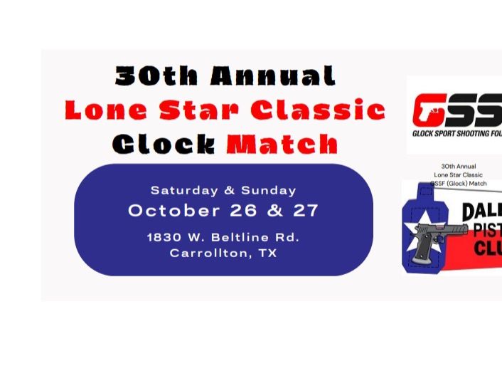 Lone Star Classic GSSF Match (30th Annual)