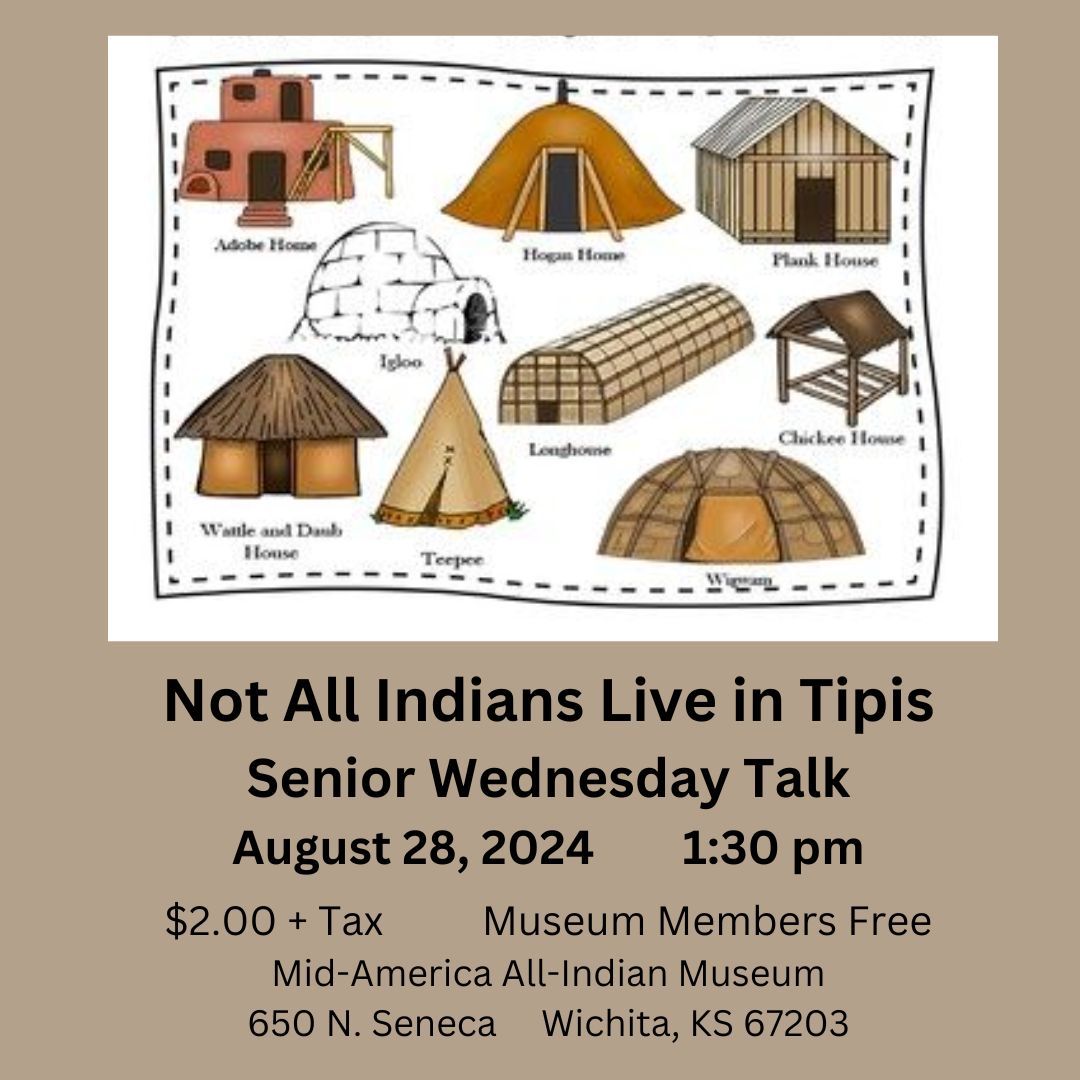 Senior Wednesday Talk: Not All Indians Live in Tipis
