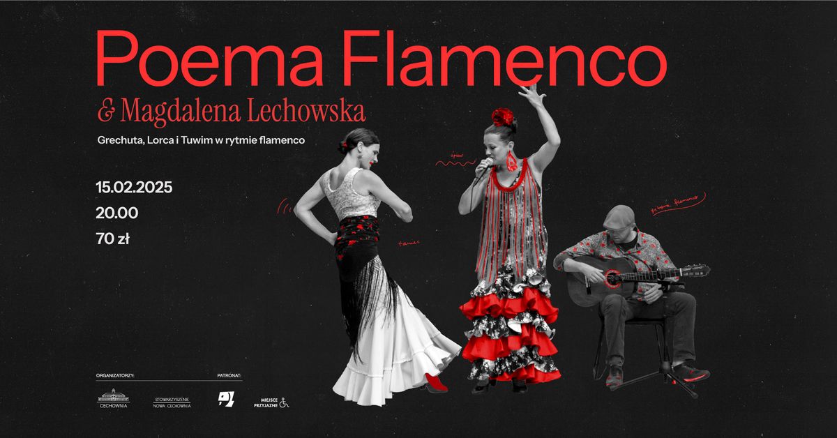 POEMA FLAMENCO & Magdalena Lechowska \u2022 Gliwice \u2022 KONCERT WALENTYNKOWY w Cechowni