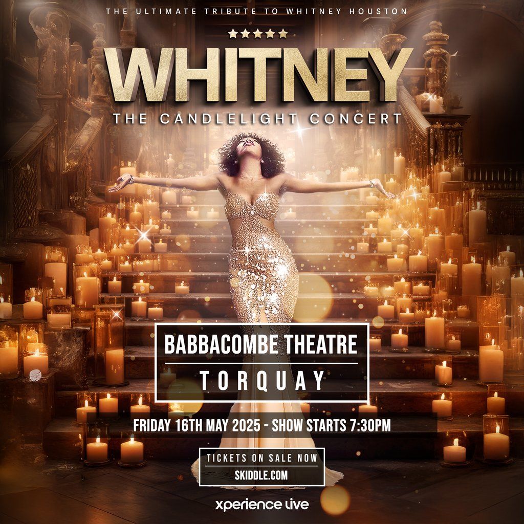 Whitney - The Candlelight Concert - Torquay