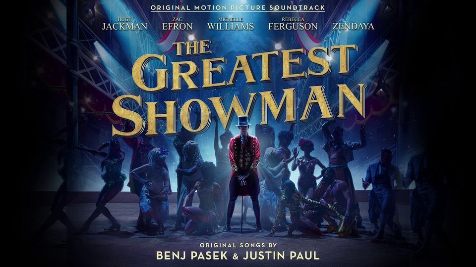 The Greatest Showman - Movies on the Square