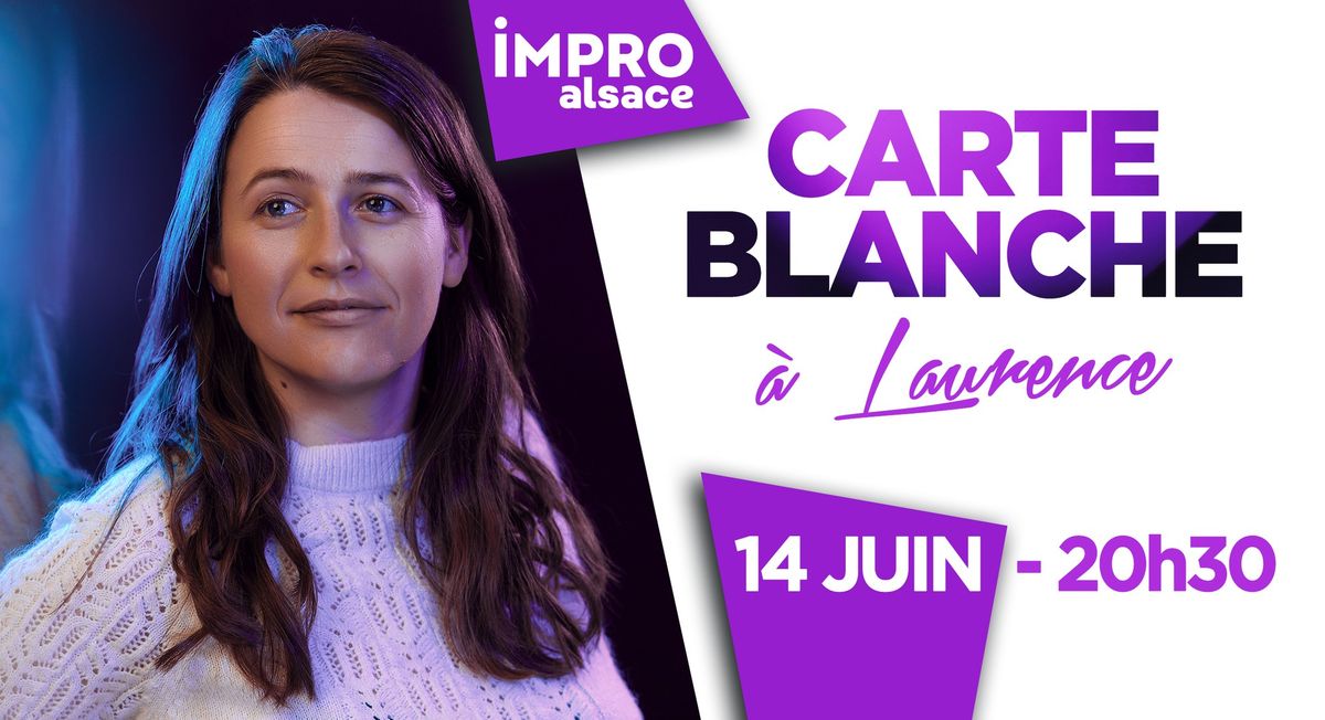 Show D'IMPRO Alsace - Carte Blanche