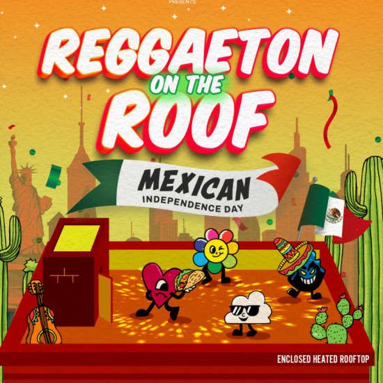 Reggaeton on the Roof - Mexican Independence Day Perreo & Latin Rooftop NYC