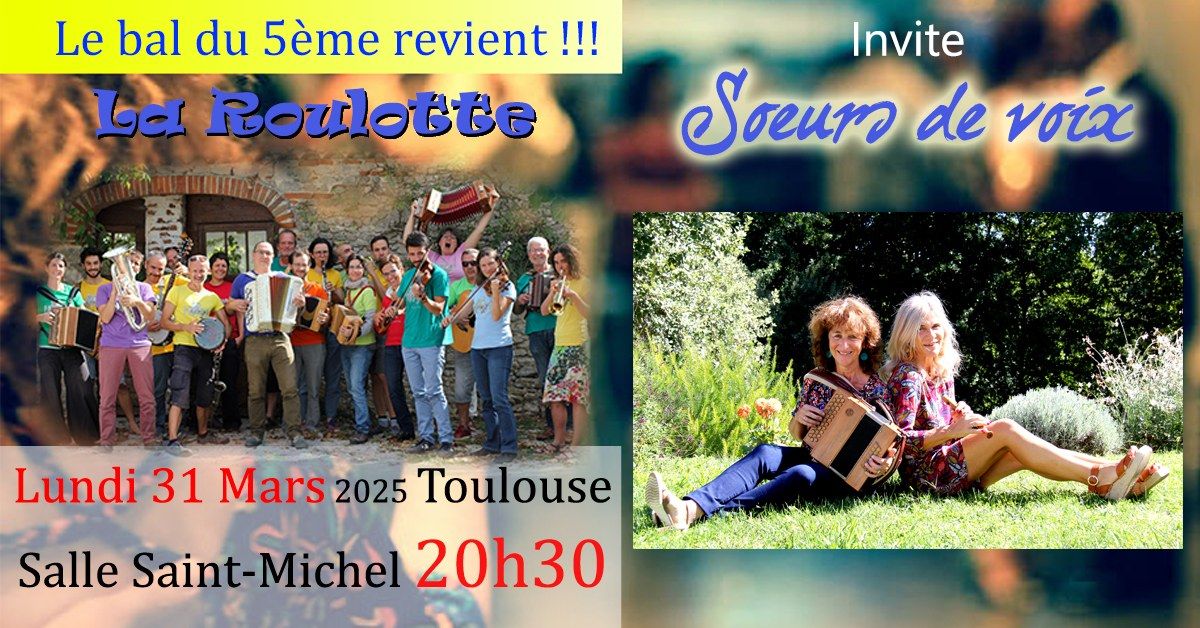 Bal du 5eme lundi la roulotte invite...