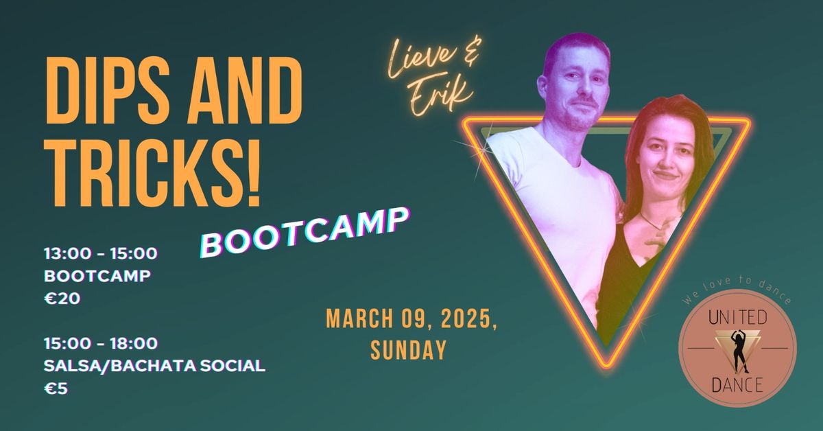 Bootcamp: Dips & Tricks and Social (Salsa & Bachata)